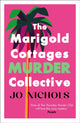 Marigold Cottages Murder Collective