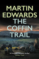 Book cover of: Coffin Trail. By: Martin Edwards
