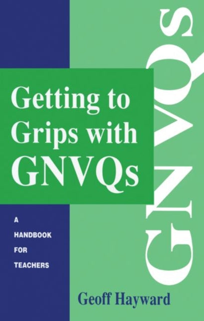 Book cover of: Getting to Grips with GNVQs
