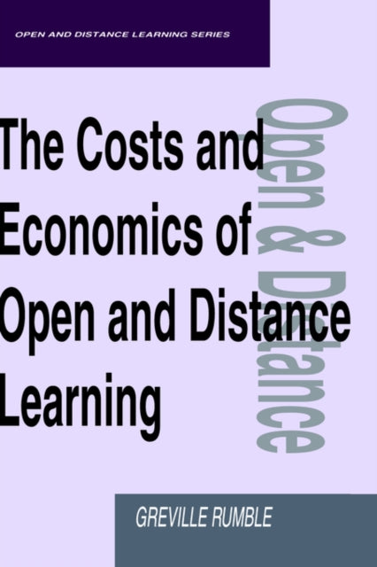 Book cover of: Costs and Economics of Open and Distance Learning. By: Greville Rumble