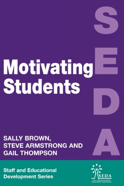 Book cover of: Motivating Students. By: Armstron Brown