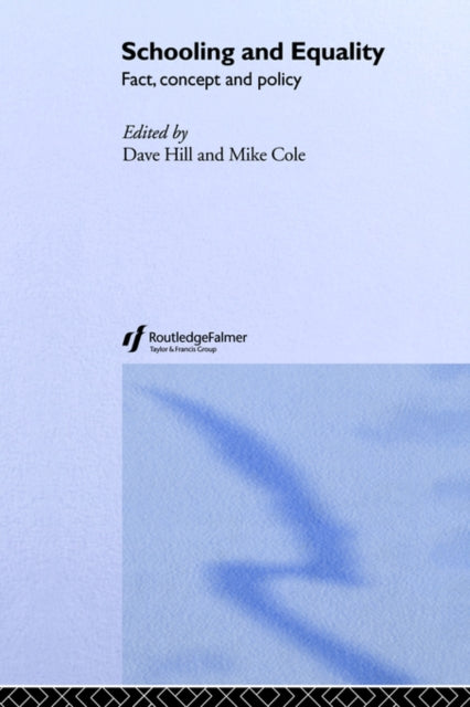 Book cover of: Schooling and Equality. By: Mike (Sen Cole