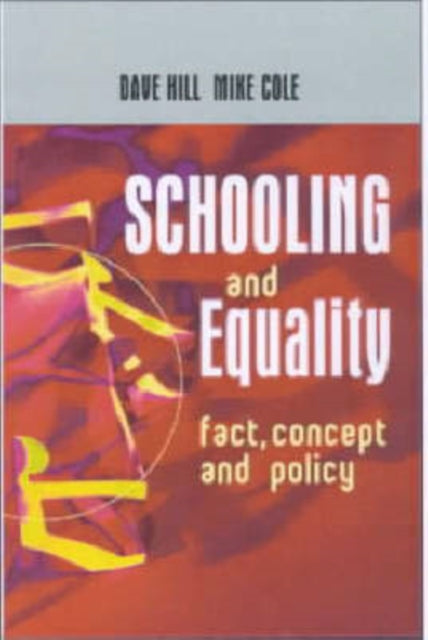 Book cover of: Schooling and Equality. By: Mike (Sen Cole