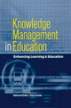 Book cover of: Knowledge Management in Education. By: Gary (De Jones