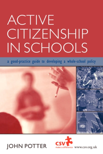 Book cover of: Active Citizenship in Schools