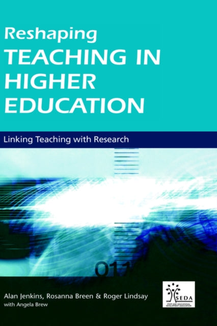 Book cover of: Reshaping Teaching in Higher Education. By: Rosanna Breen