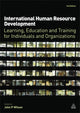 Book cover of: International Human Resource Development. By: John P. Wilson