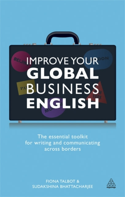 Book cover of: Improve Your Global Business English. By: Fiona Talbot