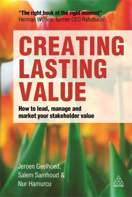 Book cover of: Creating Lasting Value. By: Jeroen Geelhoed