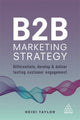Book cover of: B2B Marketing Strategy. By: Taylor, Heidi (Marketing consultant)