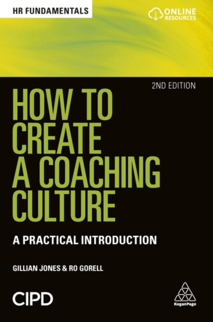 Book cover of: How to Create a Coaching Culture. By: Gillian Jones