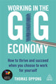 Book cover of: Working in the Gig Economy. By: Thomas Oppong