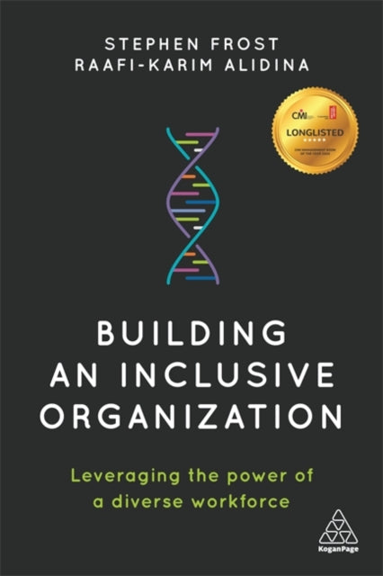 Book cover of: Building an Inclusive Organization. By: Stephen Frost