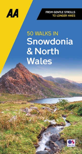 Book cover of: 50 Walks in Snowdonia & North Wales. By: A. A. Publishing