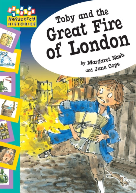 Book cover of: Hopscotch: Histories: Toby and The Great Fire Of London