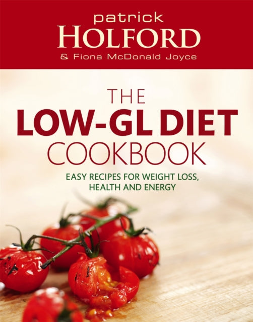 Book cover of: Low-GL Diet Cookbook. By: Patrick Holford       