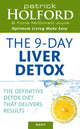 Book cover of: 9-Day Liver Detox. By: Patrick Holford