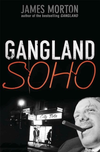 Book cover of: Gangland Soho