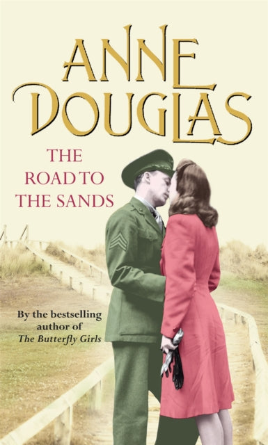 Book cover of: Road To The Sands. By: Anne Douglas