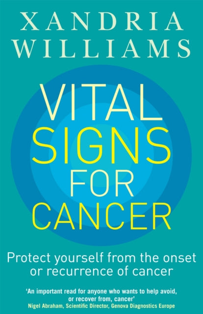 Book cover of: Vital Signs For Cancer. By: Williams