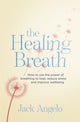 Book cover of: Healing Breath. By: Jack Angelo