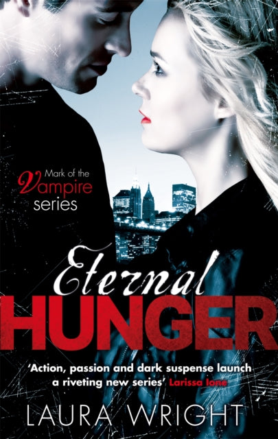 Book cover of: Eternal Hunger. By: Laura Wright