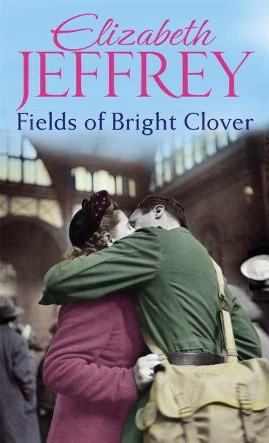 Book cover of: Fields Of Bright Clover. By: Elizabeth Jeffrey