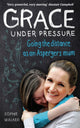 Book cover of: Grace Under Pressure. By: Sophie Walker