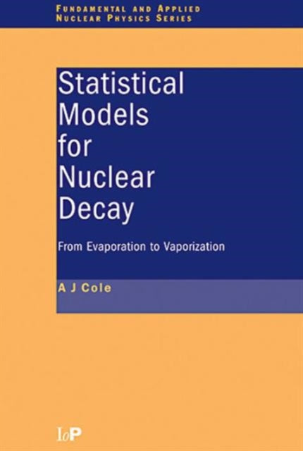 Book cover of: Statistical Models for Nuclear Decay