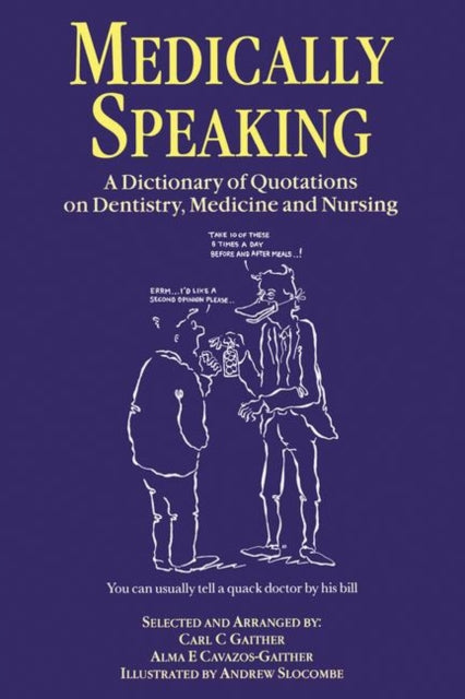 Book cover of: Medically Speaking. By: C.C. Gaither