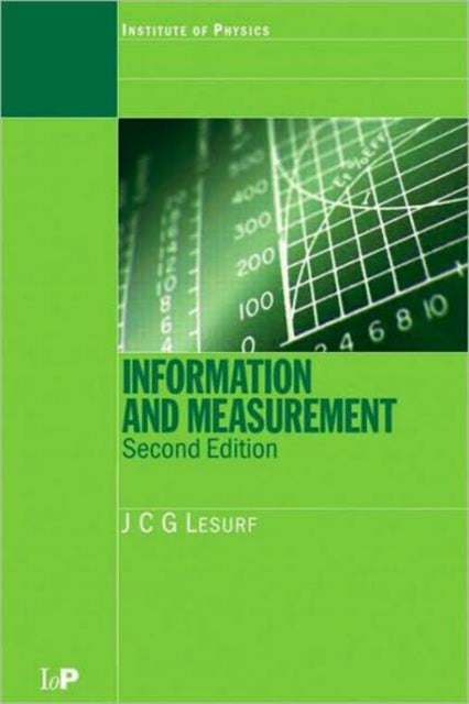 Book cover of: Information and Measurement. By: J.C.G Lesurf