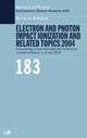 Book cover of: Electron and Photon Impact Ionization and Related Topics 2004. By: B Piraux