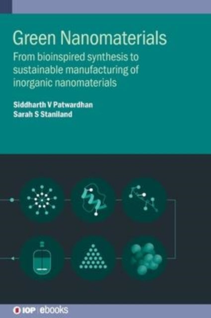 Book cover of: Green Nanomaterials. By: Staniland PATWARDHAN