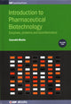 Book cover of: Introduction to Pharmaceutical Biotechnology, Volume 2. By: Goli BHATIA