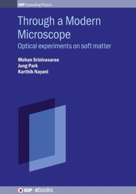 Book cover of: Through a Modern Microscope. By: Park SRINIVASARAO