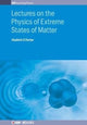 Book cover of: Lectures on the Physics of Extreme States of Matter. By: FORTOV