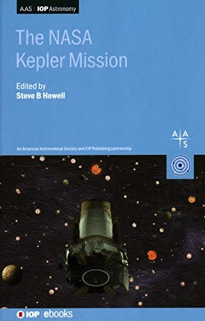 Book cover of: NASA Kepler Mission. By: Steve B Howell