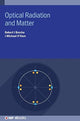 Book cover of: Optical Radiation and Matter. By: Robert J Brecha