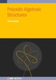 Book cover of: Polyadic Algebraic Structures. By: DUPLIJ