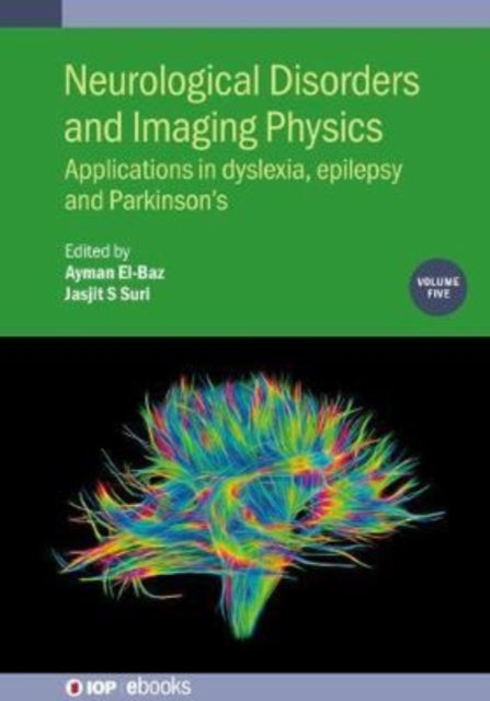 Book cover of: Neurological Disorders and Imaging Physics, Volume 5. By: Ayman El-Baz