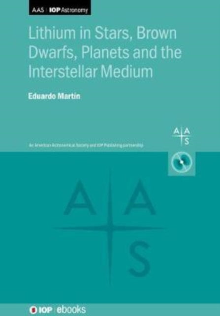 Book cover of: Lithium Across the Universe. By: MARTIN