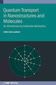 Book cover of: Quantum Transport in Nanostructures and Molecules. By: LAMBERT