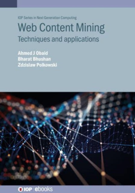 Book cover of: Web Content Mining. By: Bhushan OBAID