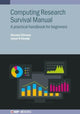 Book cover of: Computing Research Survival Manual. By: Jemal H. Abawjy CHIROMA