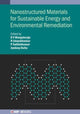 Book cover of: Nanostructured Materials for Sustainable Energy and Environmental Remediation. By: Udayabhaskar MANGALARAJA