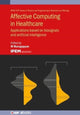 Book cover of: Affective Computing in Healthcare. By: MURUGAPPAN