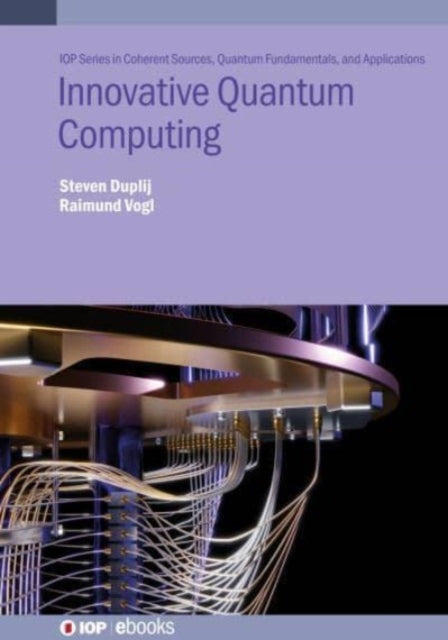 Book cover of: Innovative Quantum Computing. By: Vogl DUPLIJ