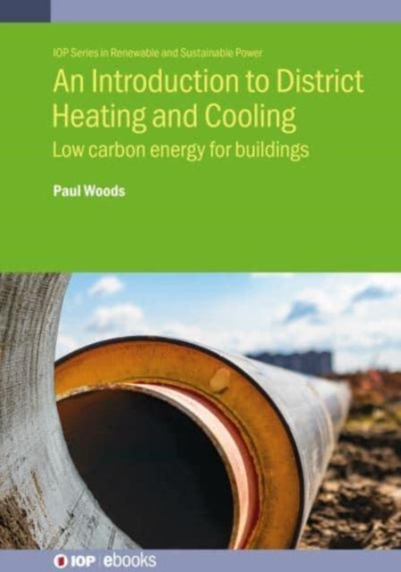 Book cover of: Introduction to District Heating and Cooling. By: WOODS