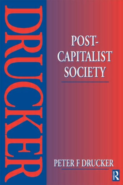 Book cover of: Post-Capitalist Society