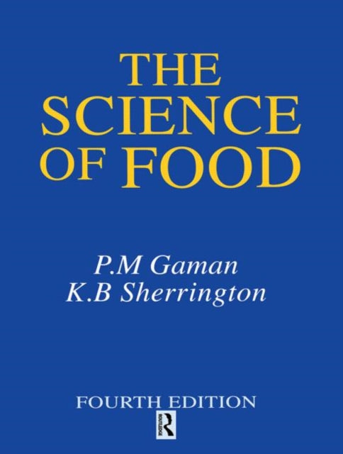 Book cover of: Science of Food. By: P. M. Gaman